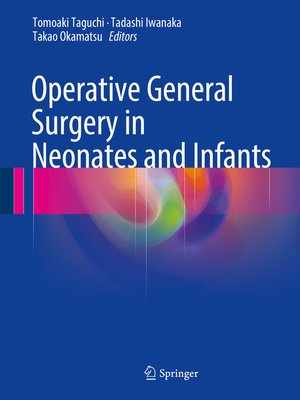 cover image of Operative General Surgery in Neonates and Infants